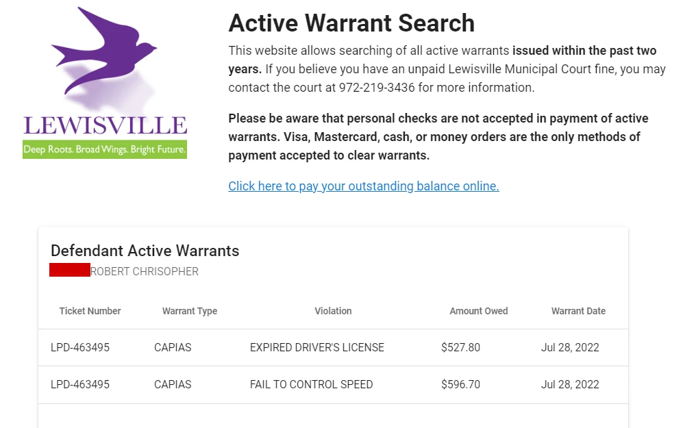 Screenshot of the Lewisville Municipal Court active warrant search' result displaying the defendant's name, ticket number, warrant type, amount owed, violation, and warrant date.
